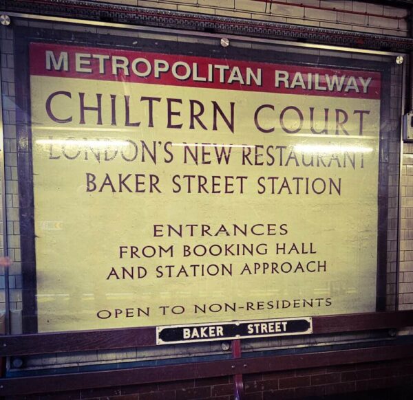 Hidden London Tour Baker Street Chiltern Court Restaurant Ad