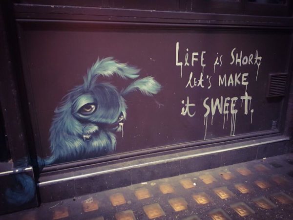 London Street Artist Hayley Welsh Brick Lane life is short make it sweet