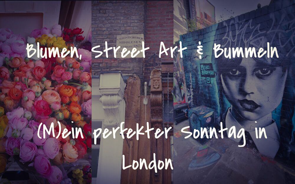 M(ein) perfekter Sonntag in London
